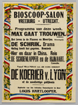 700045 Affiche van de bioscoop-salon Vreeburg (Vredenburg 8) te Utrecht met het weekprogramma met titels als Max gaat ...